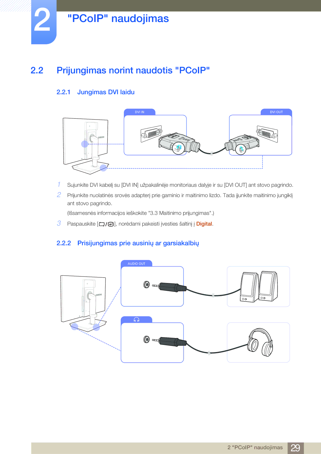 Samsung LF22NSBTBN/EN Prijungimas norint naudotis PCoIP, Jungimas DVI laidu, Prisijungimas prie ausinių ar garsiakalbių 