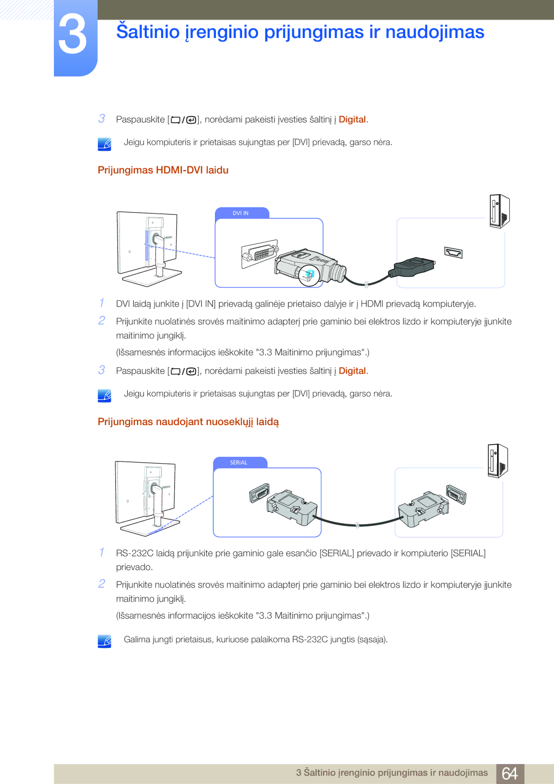 Samsung LF24NSBTBN/EN, LF19NSBTBN/EN, LF22NSBTBN/EN manual Prijungimas HDMI-DVI laidu, Prijungimas naudojant nuoseklųjį laidą 