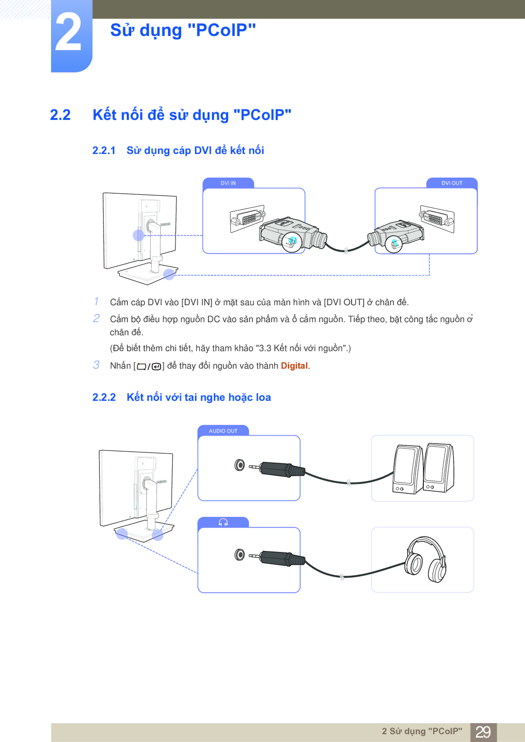 Samsung LF19NSBTBNMXV manual Kết nối để sử dụng PCoIP, 1 Sử dụng cáp DVI để kết nối, 2 Kết nối với tai nghe hoặc loa 