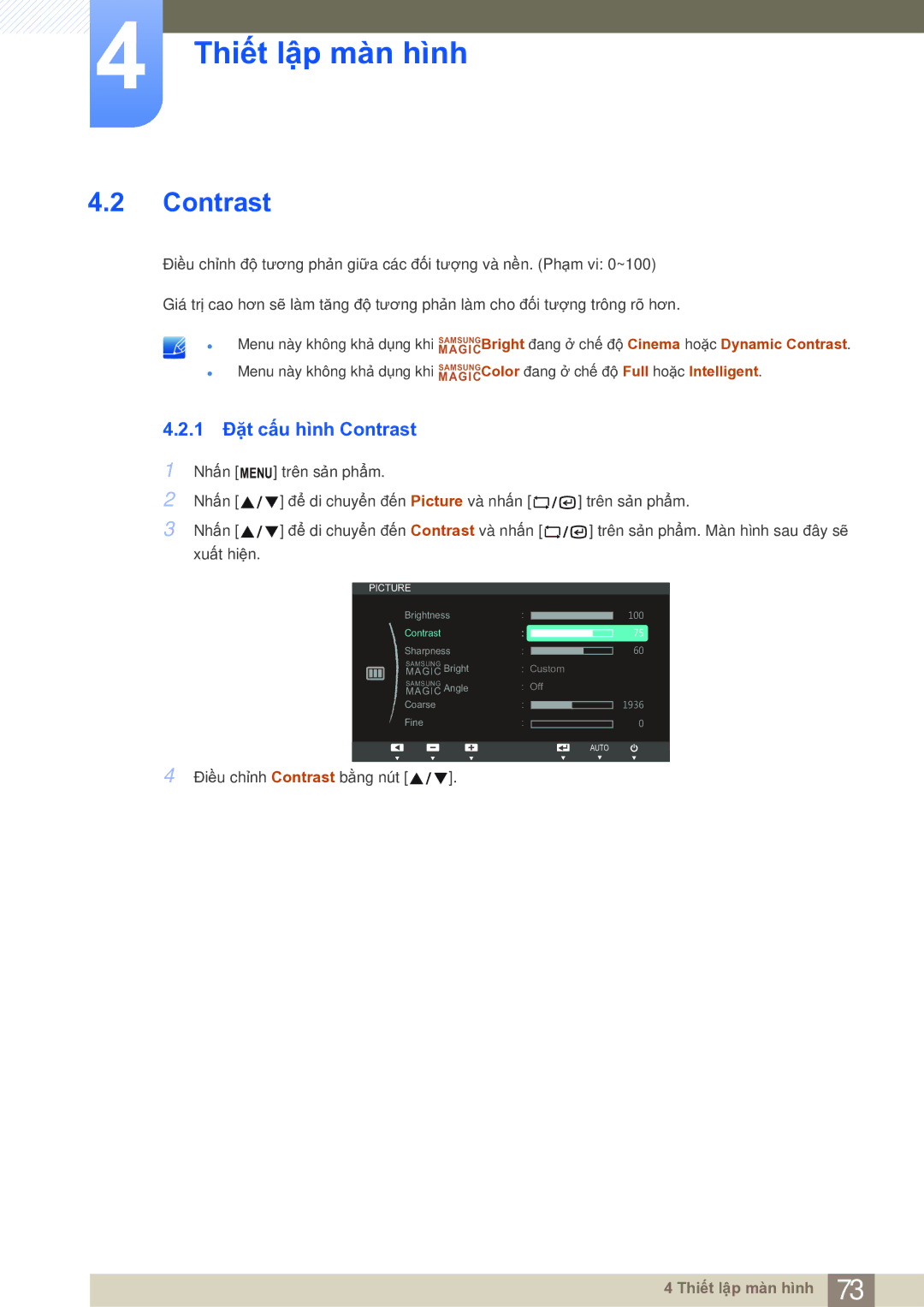 Samsung LF19NSBTBNMXV, LF19NSBTBN/XY, LF22NSBTBN/XS, LF19NSBTBN/XS manual 1 Đặt cấu hình Contrast 