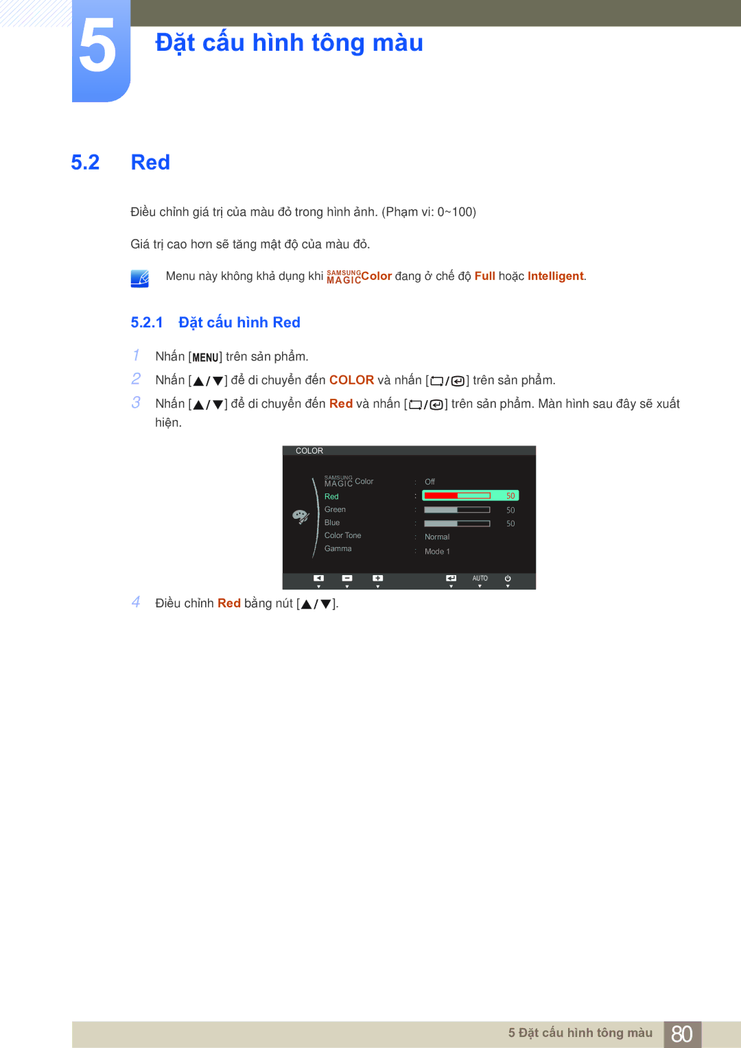 Samsung LF19NSBTBN/XY, LF19NSBTBNMXV, LF22NSBTBN/XS, LF19NSBTBN/XS manual 1 Đặt cấu hình Red 