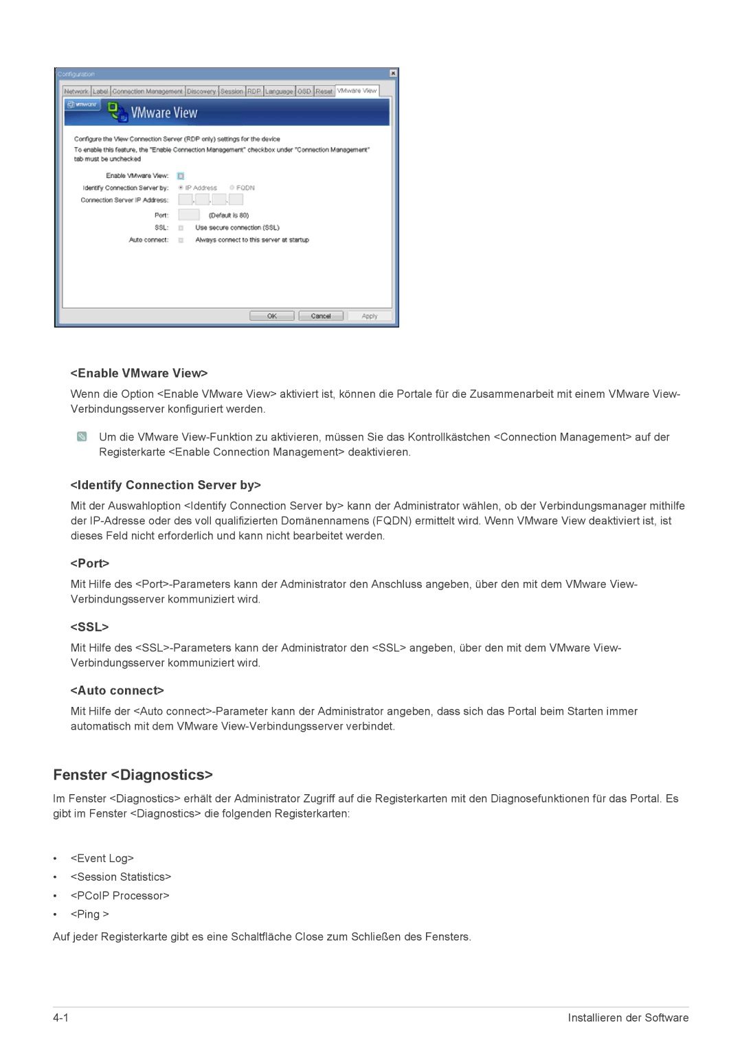 Samsung LF19PPBCB/EN manual Fenster Diagnostics, Enable VMware View, Identify Connection Server by, Port, Auto connect 