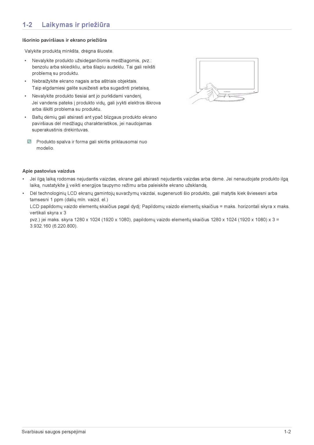 Samsung LF24PPBCB/EN, LF19PPBCB/EN, LF24PPBDB/EN manual Laikymas ir priežiūra, Išorinio paviršiaus ir ekrano priežiūra 