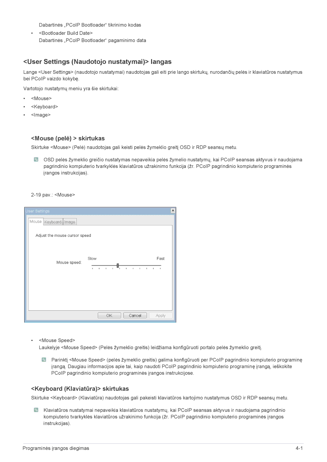 Samsung LF24PPBDB/EN manual User Settings Naudotojo nustatymai langas, Mouse pelė skirtukas, Keyboard Klaviatūra skirtukas 