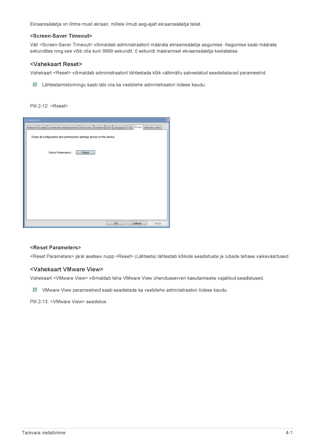 Samsung LF19PPBCB/EN, LF24PPBCB/EN manual Vahekaart Reset, Vahekaart VMware View, Screen-Saver Timeout, Reset Parameters 