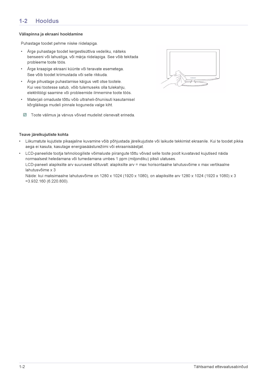 Samsung LF24PPBDB/EN, LF19PPBCB/EN, LF24PPBCB/EN manual Hooldus, Välispinna ja ekraani hooldamine 