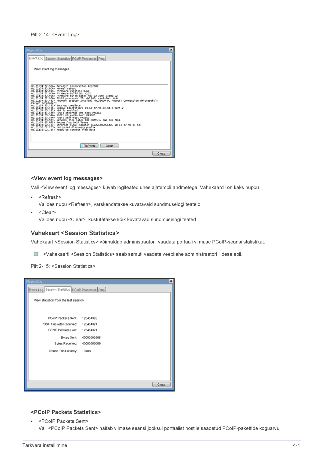 Samsung LF24PPBDB/EN, LF19PPBCB/EN manual Vahekaart Session Statistics, View event log messages, PCoIP Packets Statistics 