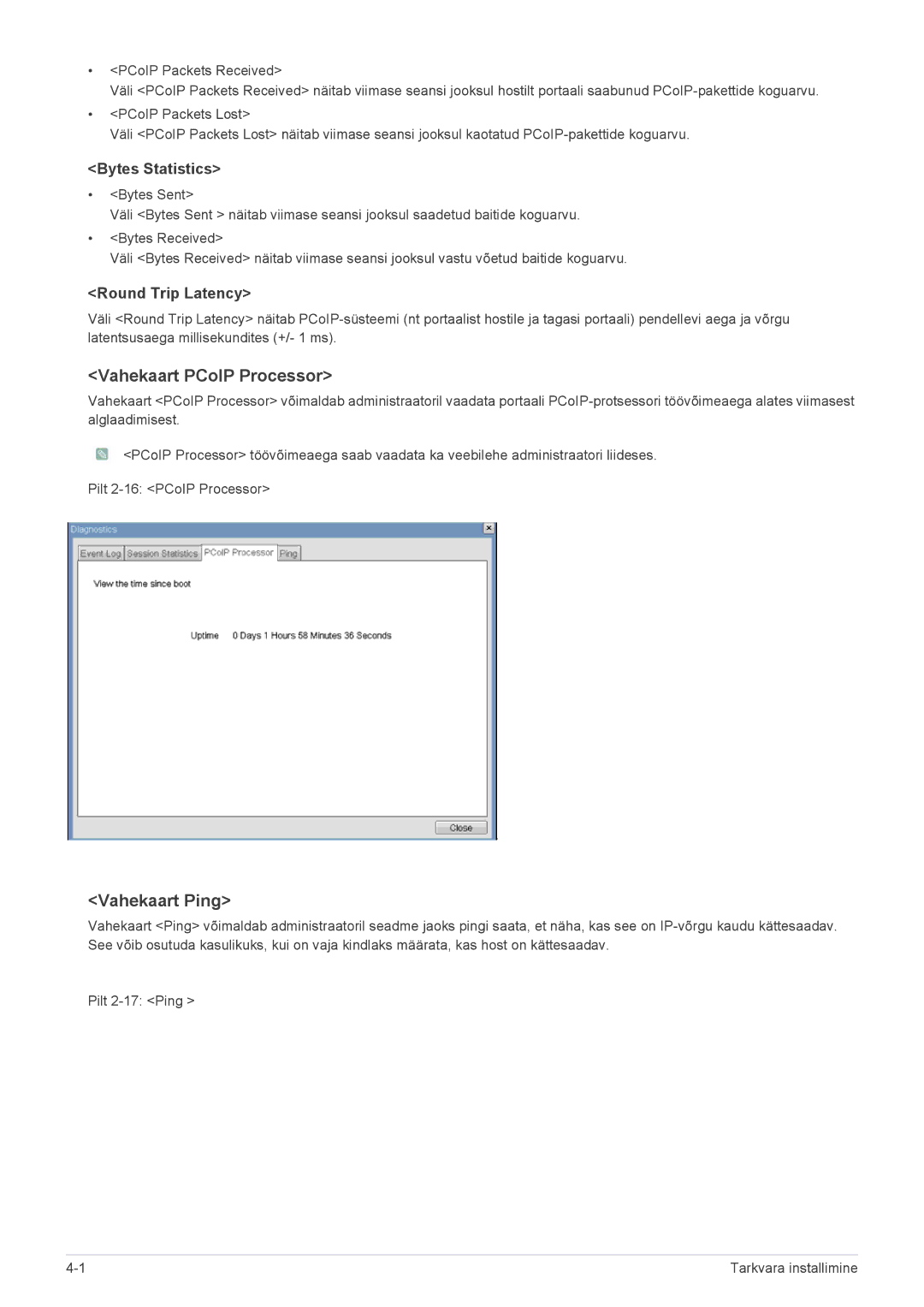 Samsung LF19PPBCB/EN, LF24PPBCB/EN manual Vahekaart PCoIP Processor, Vahekaart Ping, Bytes Statistics, Round Trip Latency 