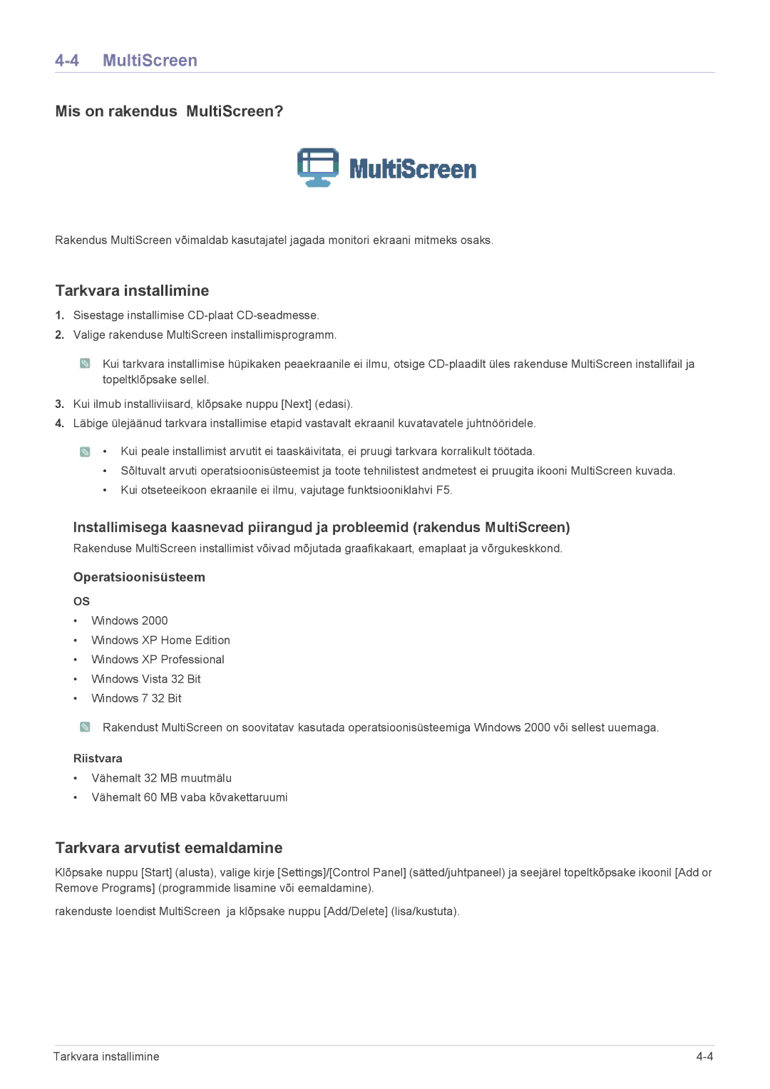 Samsung LF19PPBCB/EN, LF24PPBCB/EN, LF24PPBDB/EN manual Mis on rakendus MultiScreen?, Operatsioonisüsteem 