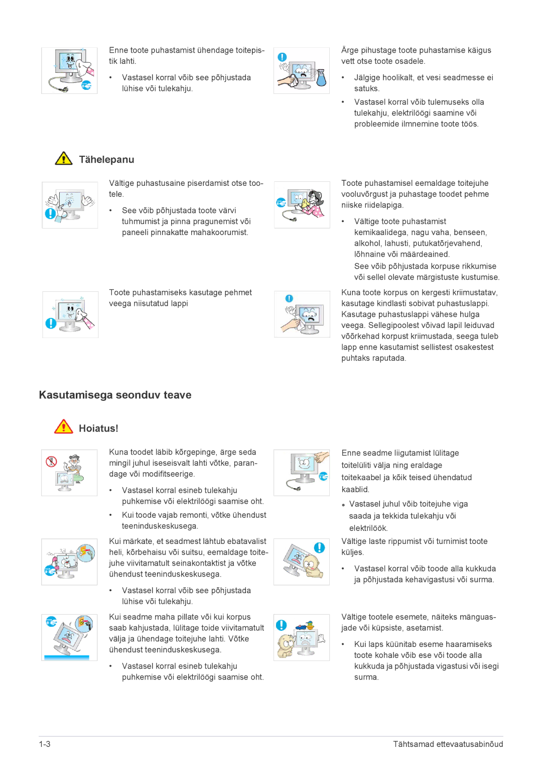 Samsung LF19PPBCB/EN, LF24PPBCB/EN manual Kasutamisega seonduv teave, Vältige puhastusaine piserdamist otse too- tele 