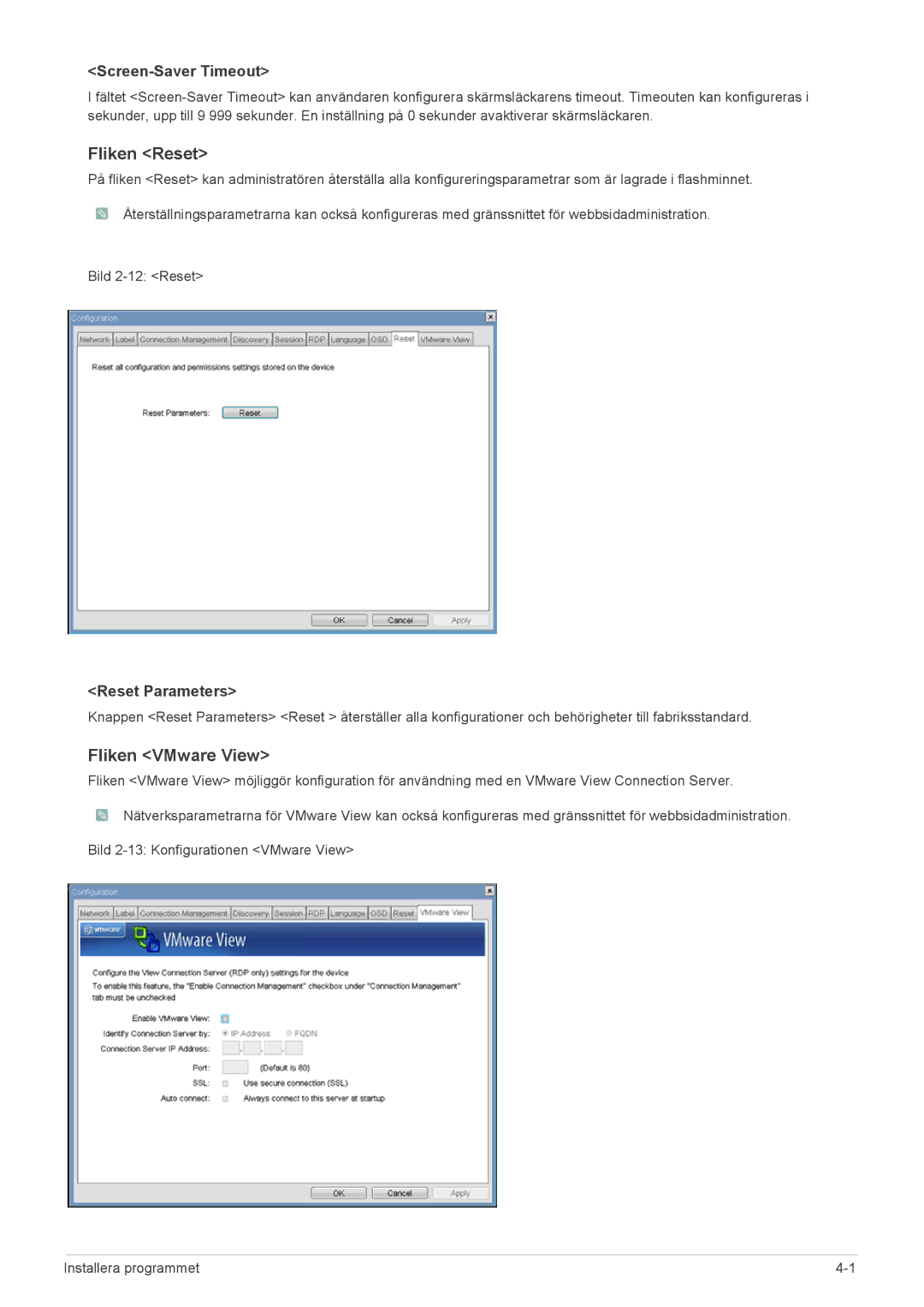 Samsung LF24PPBCB/EN, LF19PPBCB/EN manual Fliken Reset, Fliken VMware View, Screen-Saver Timeout, Reset Parameters 