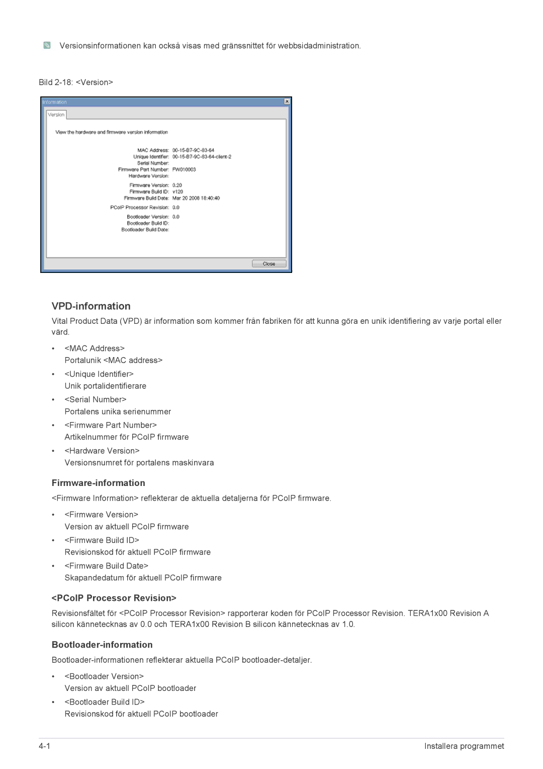 Samsung LF19PPBCB/EN, LF24PPBCB/EN VPD-information, Firmware-information, PCoIP Processor Revision, Bootloader-information 