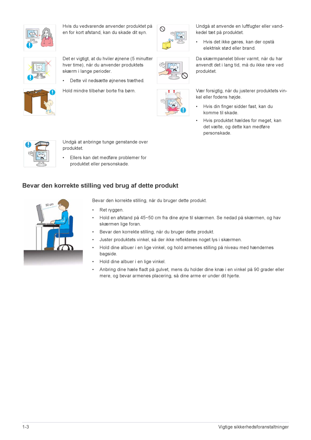 Samsung LF19PPBCB/EN, LF24PPBCB/EN manual Bevar den korrekte stilling ved brug af dette produkt 