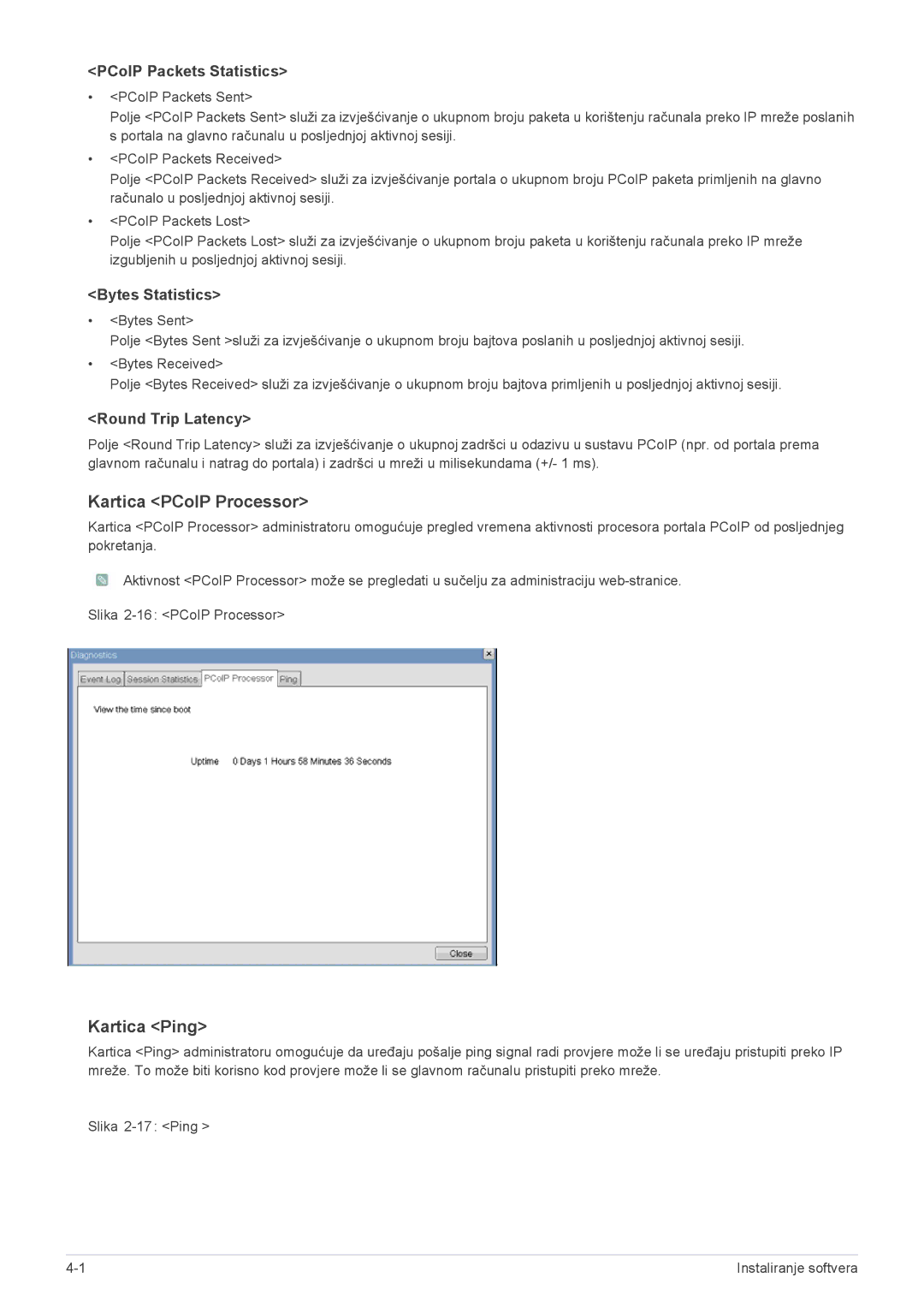 Samsung LF19PPBCB/EN Kartica PCoIP Processor, Kartica Ping, PCoIP Packets Statistics, Bytes Statistics, Round Trip Latency 