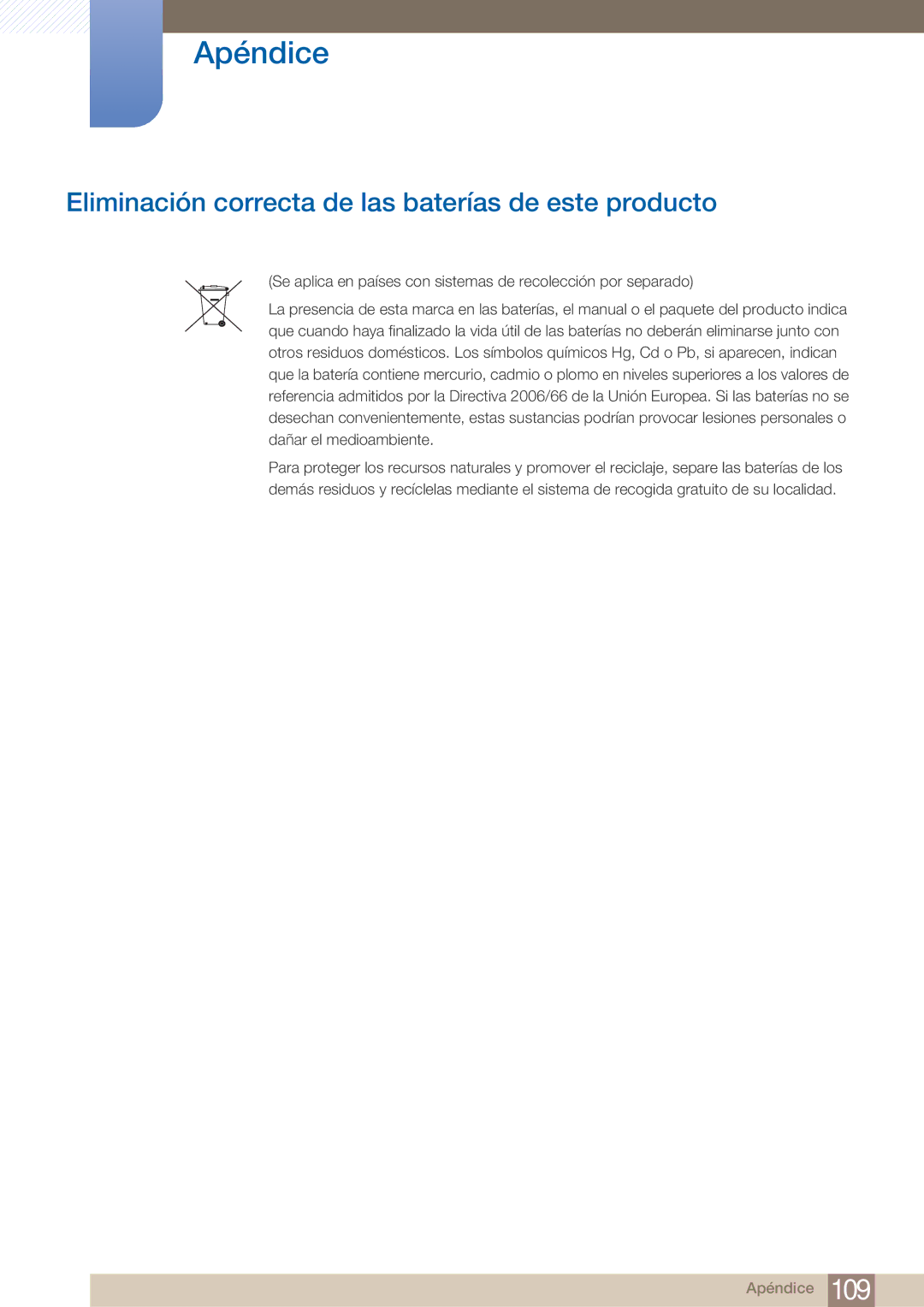 Samsung LF19TOWHBFM/EN, LF19TOWHBDM/EN, LF24TOWHBDM/EN manual Eliminación correcta de las baterías de este producto 