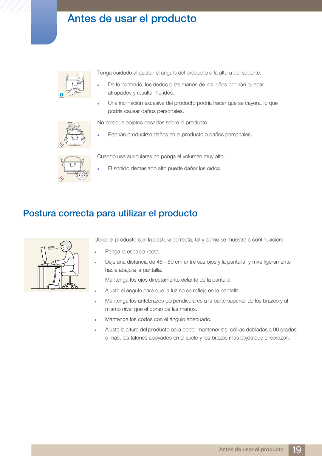 Samsung LF19TOWHBFM/EN, LF19TOWHBDM/EN, LF24TOWHBDM/EN manual Postura correcta para utilizar el producto 