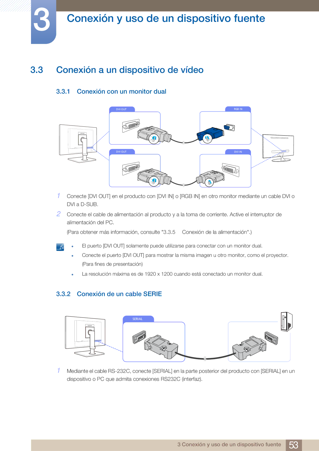 Samsung LF24TOWHBDM/EN manual Conexión a un dispositivo de vídeo, Conexión con un monitor dual, Conexión de un cable Serie 