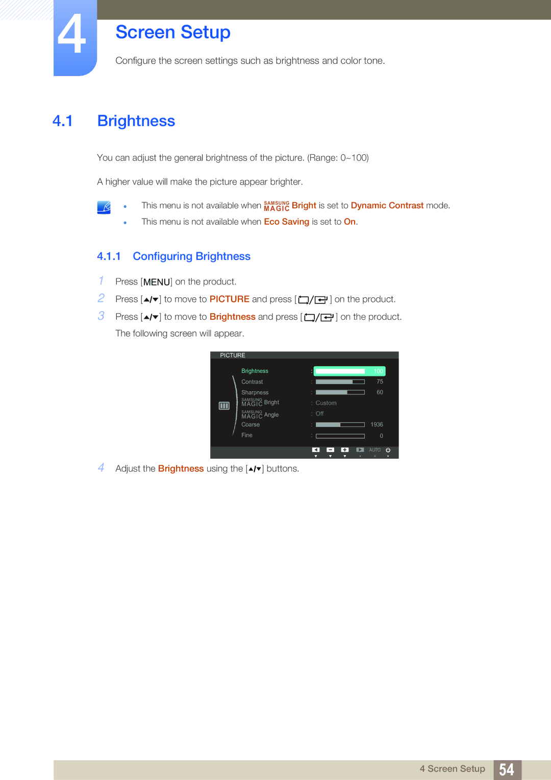 Samsung LF19TOWHBFM/NG, LF19TOWHBDM/EN, LF19TOWHBFM/EN, LF24TOWHBFM/EN manual Screen Setup, Configuring Brightness 