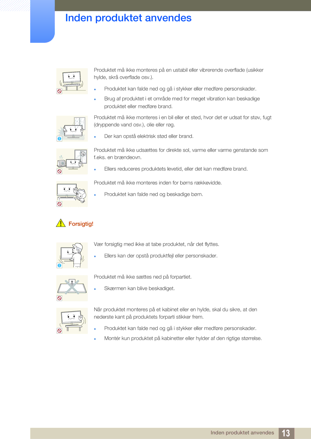 Samsung LF19TOWHBFM/EN, LF19TOWHBDM/EN, LF24TOWHBFM/EN, LF24TOWHBDM/EN manual Der kan opstå elektrisk stød eller brand 