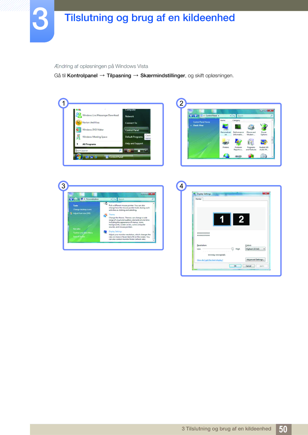 Samsung LF24TOWHBFM/EN, LF19TOWHBDM/EN, LF19TOWHBFM/EN, LF24TOWHBDM/EN manual Ændring af opløsningen på Windows Vista 