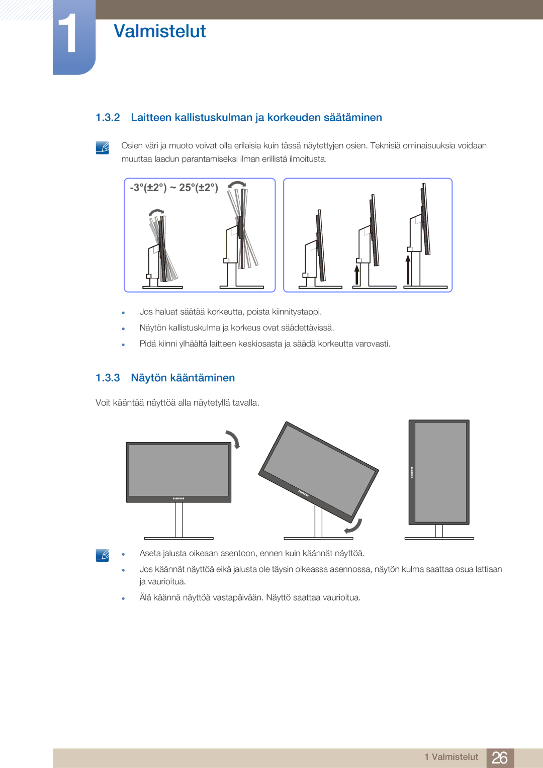 Samsung LF24TOWHBFM/EN, LF19TOWHBDM/EN manual Laitteen kallistuskulman ja korkeuden säätäminen, 3 Näytön kääntäminen 