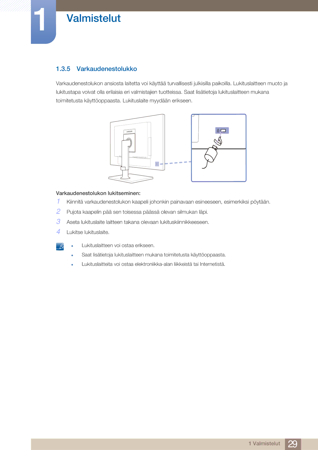 Samsung LF19TOWHBFM/EN, LF19TOWHBDM/EN, LF24TOWHBFM/EN, LF24TOWHBDM/EN manual Varkaudenestolukko 