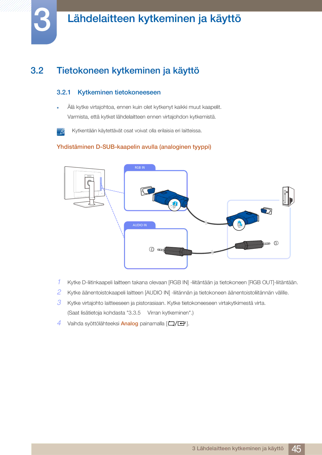 Samsung LF19TOWHBFM/EN, LF19TOWHBDM/EN, LF24TOWHBFM/EN manual Tietokoneen kytkeminen ja käyttö, Kytkeminen tietokoneeseen 