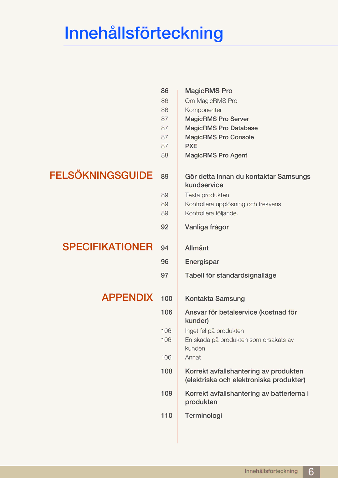 Samsung LF24TOWHBFM/EN, LF19TOWHBDM/EN, LF19TOWHBFM/EN, LF24TOWHBDM/EN manual Felsökningsguide Specifikationer Appendix 