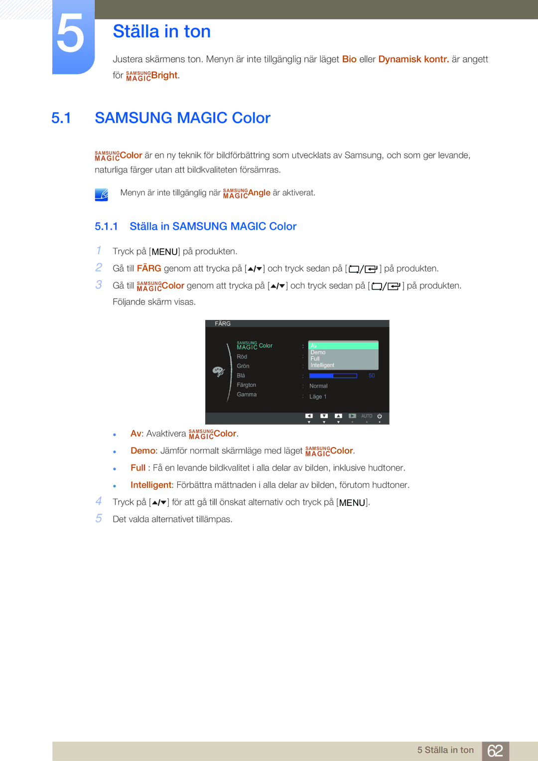 Samsung LF24TOWHBFM/EN, LF19TOWHBDM/EN, LF19TOWHBFM/EN, LF24TOWHBDM/EN Ställa in ton, 1 Ställa in Samsung Magic Color 