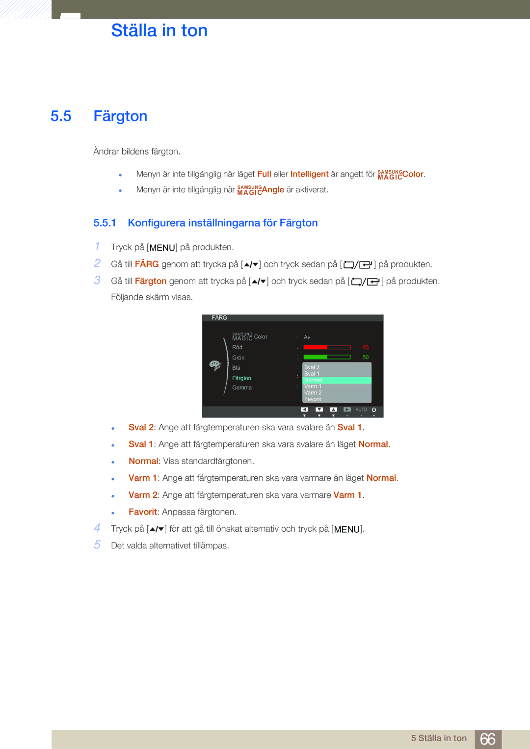 Samsung LF24TOWHBFM/EN, LF19TOWHBDM/EN, LF19TOWHBFM/EN, LF24TOWHBDM/EN manual Konfigurera inställningarna för Färgton 