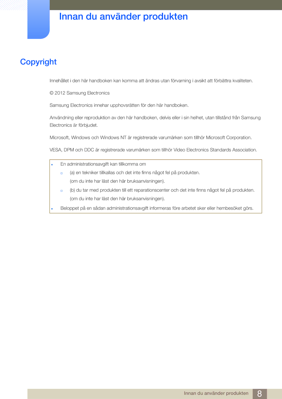 Samsung LF19TOWHBDM/EN, LF19TOWHBFM/EN, LF24TOWHBFM/EN, LF24TOWHBDM/EN manual Innan du använder produkten, Copyright 