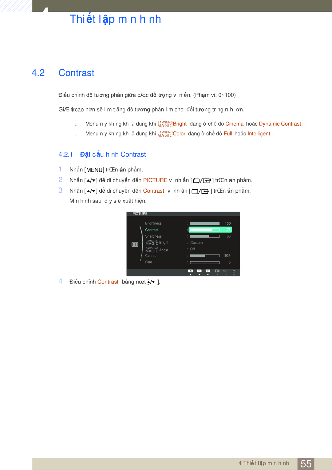 Samsung LF24TOWHBFM/XY, LF19TOWHBFM/EN, LF19TOWHBDM/XY, LF19TOWHBFM/XY manual 1 Đặt cấu hình Contrast 