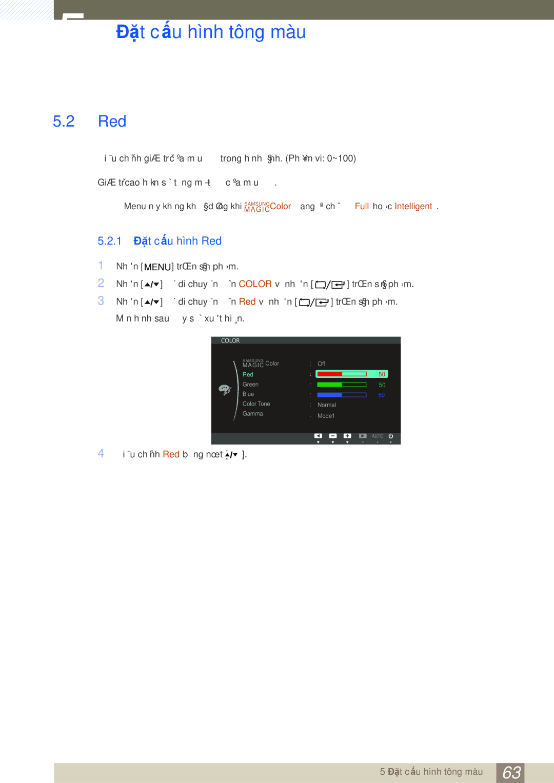 Samsung LF24TOWHBFM/XY, LF19TOWHBFM/EN, LF19TOWHBDM/XY, LF19TOWHBFM/XY manual 1 Đặt cấu hình Red 