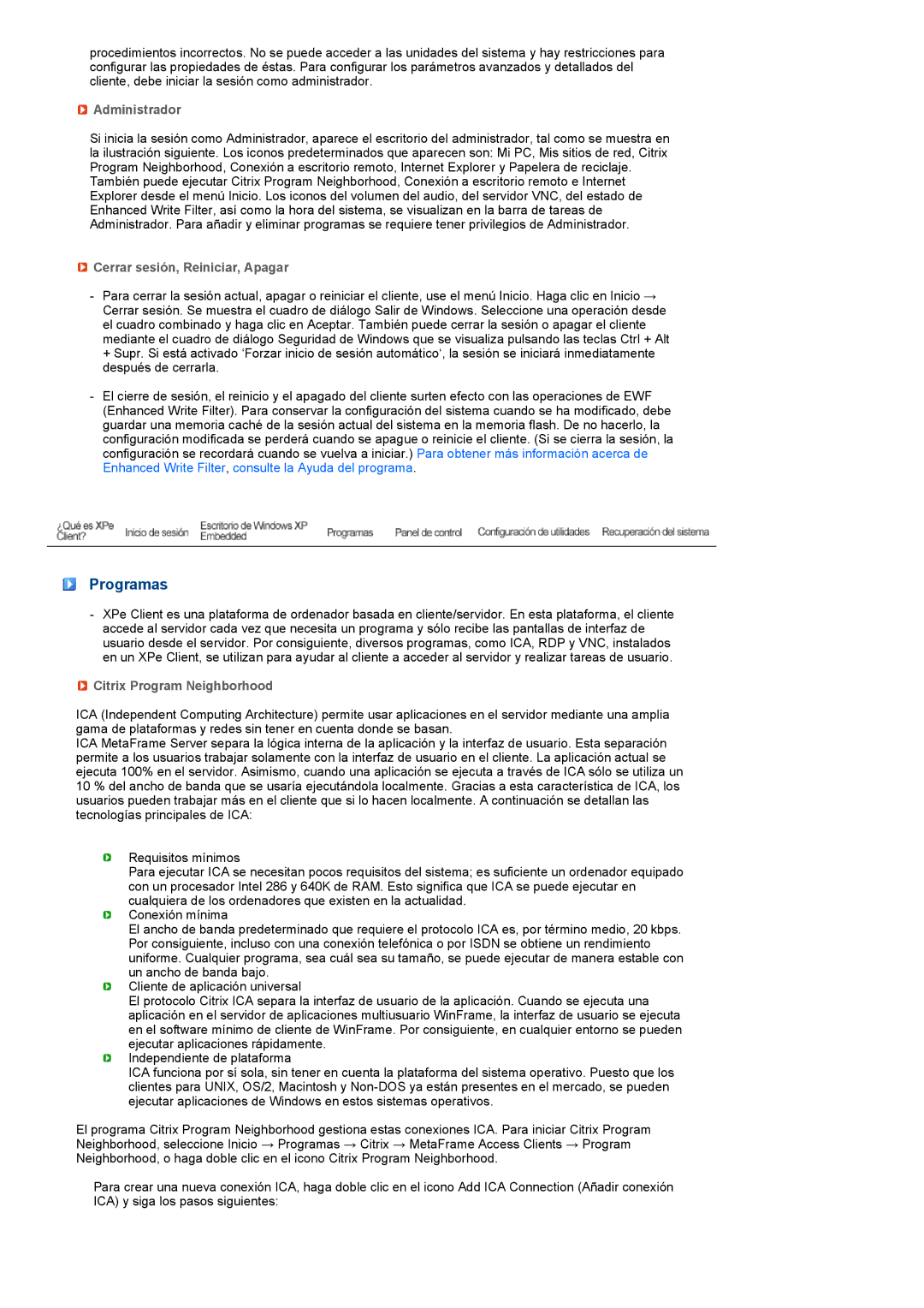 Samsung LF19TPTLSJ/EN manual Programas, Administrador, Cerrar sesión, Reiniciar, Apagar, Citrix Program Neighborhood 