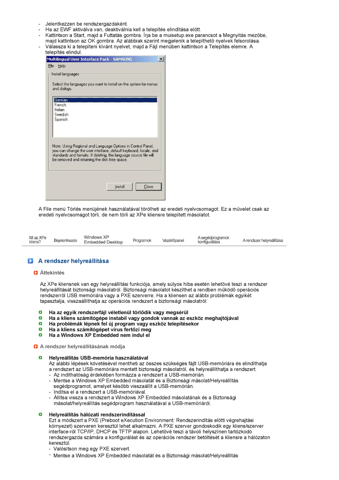 Samsung LF19TPTLSJ/EN, LH40MGPLBC/EN, LF17TPTLSN/EDC manual Rendszer helyreállítása 