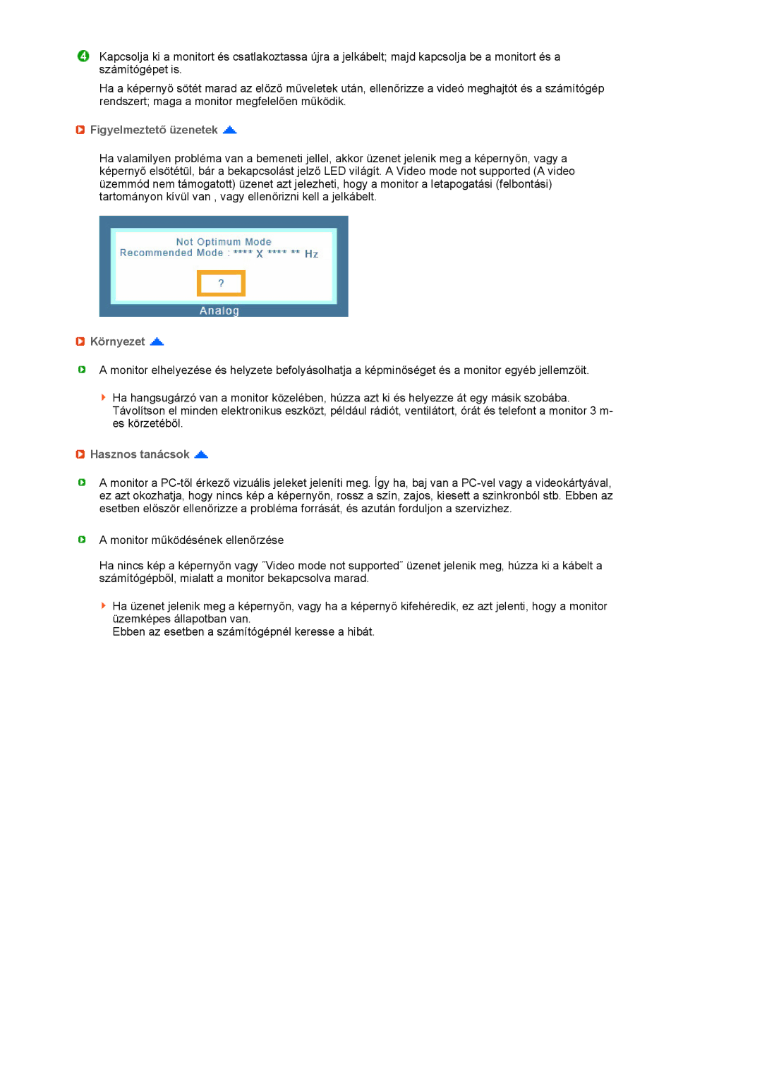 Samsung LF17TPTLSN/EDC, LF19TPTLSJ/EN, LH40MGPLBC/EN manual Figyelmeztető üzenetek, Környezet, Hasznos tanácsok 