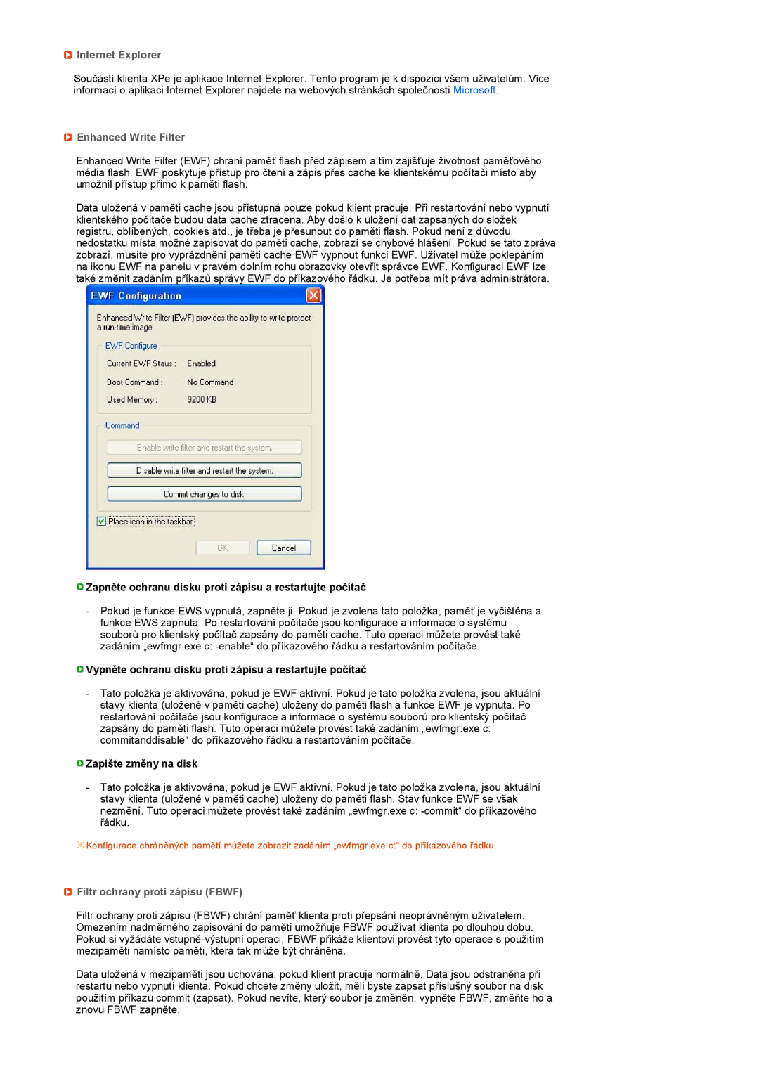 Samsung LF19TPTLSJ/EN, LF19TPTLSM/EDC manual Internet Explorer, Enhanced Write Filter, Filtr ochrany proti zápisu Fbwf 