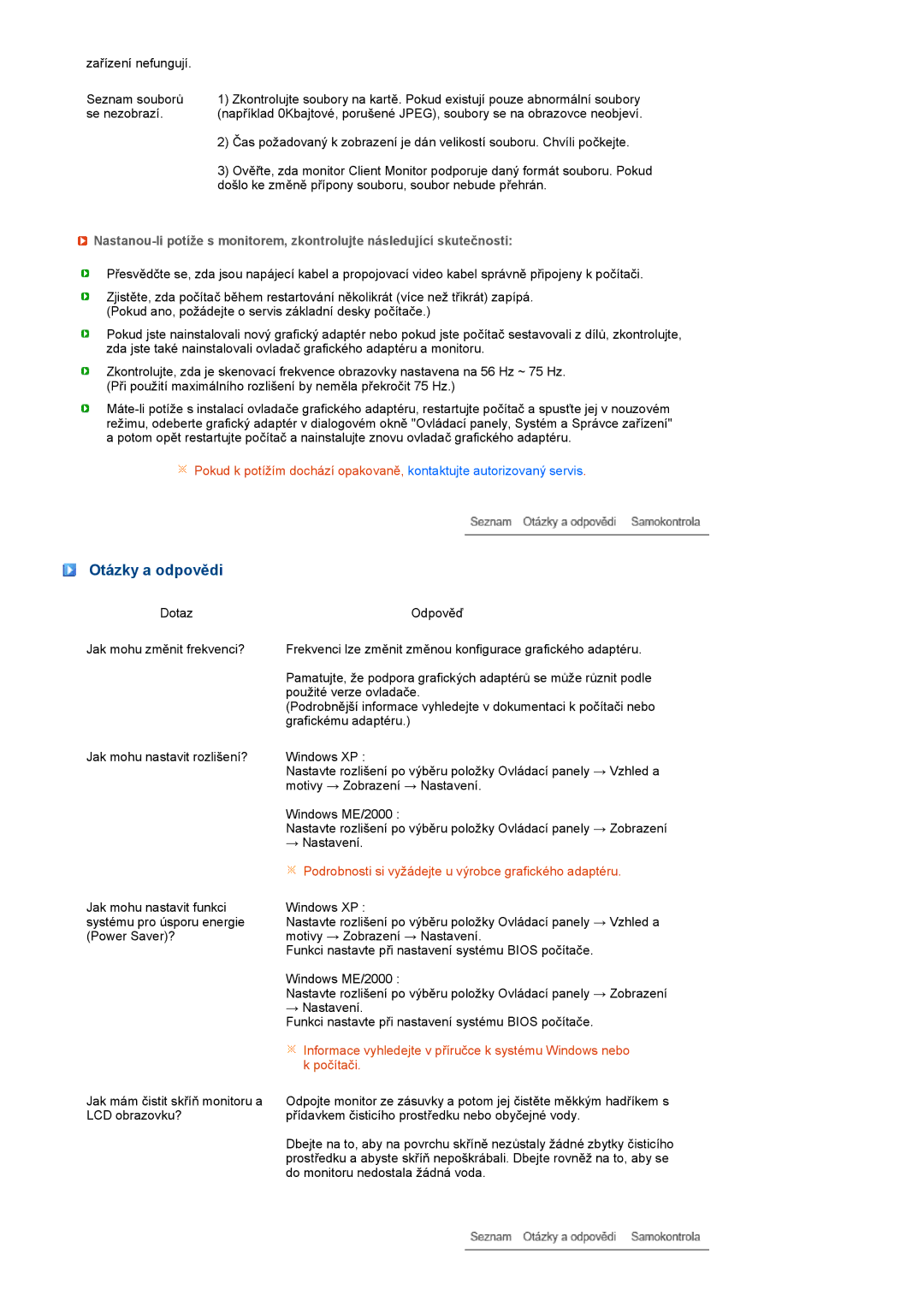 Samsung LF19TPTLSM/EDC, LF19TPTLSJ/EN manual Otázky a odpovědi, Podrobnosti si vyžádejte u výrobce grafického adaptéru 