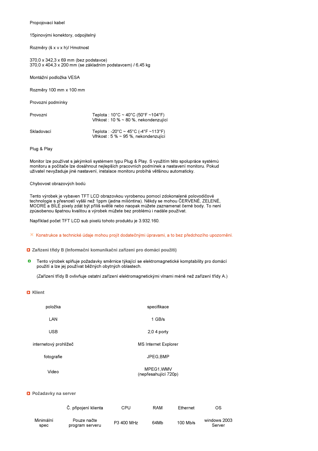 Samsung LF19TPTLSM/EDC, LF19TPTLSJ/EN, LH40MGPLBC/EN, LF17TPTLSN/EDC manual Klient, Požadavky na server 