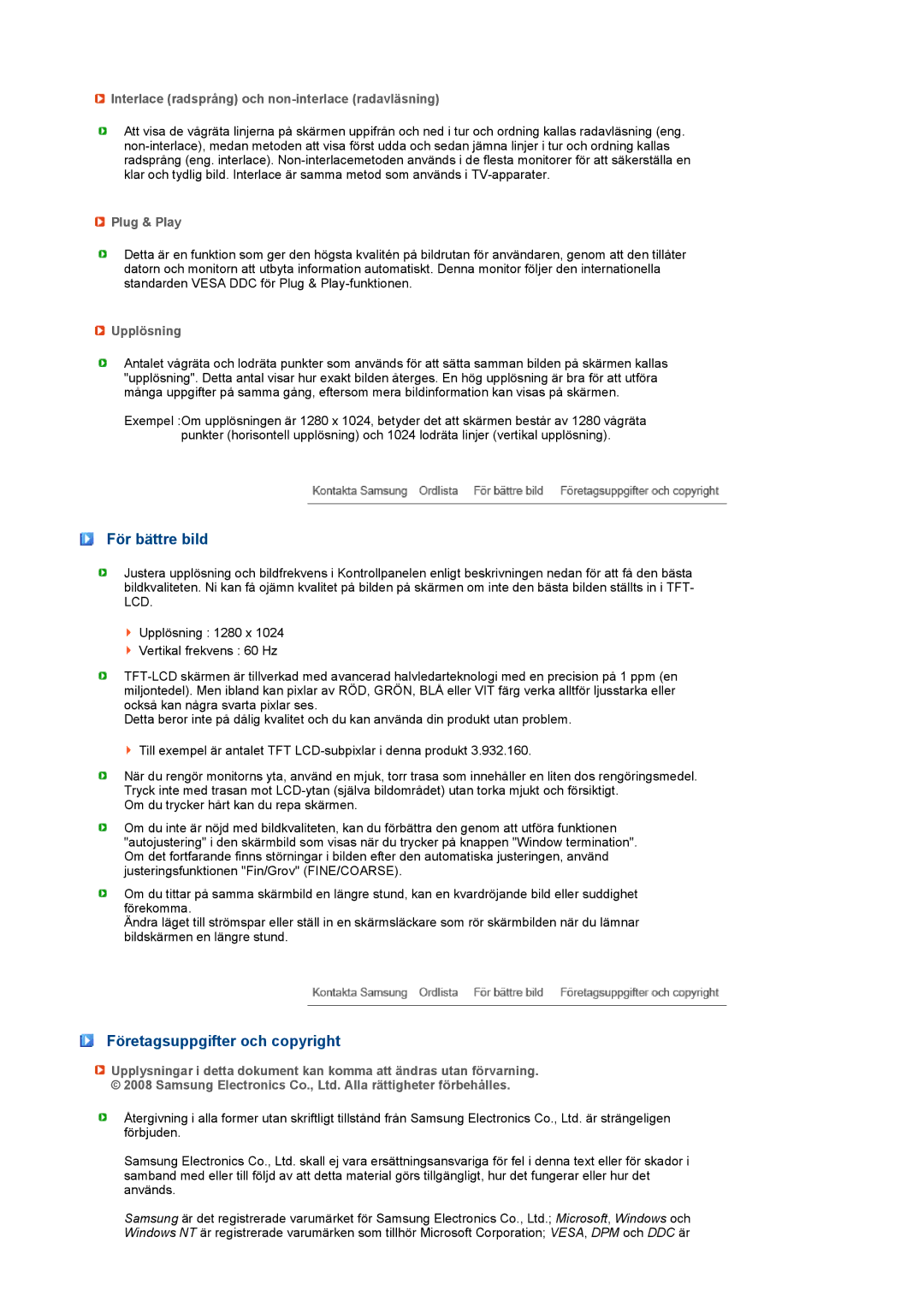 Samsung LH40MGPLBC/EN, LF19TPTLSM/EDC, LF17TPTLSN/EDC manual För bättre bild 