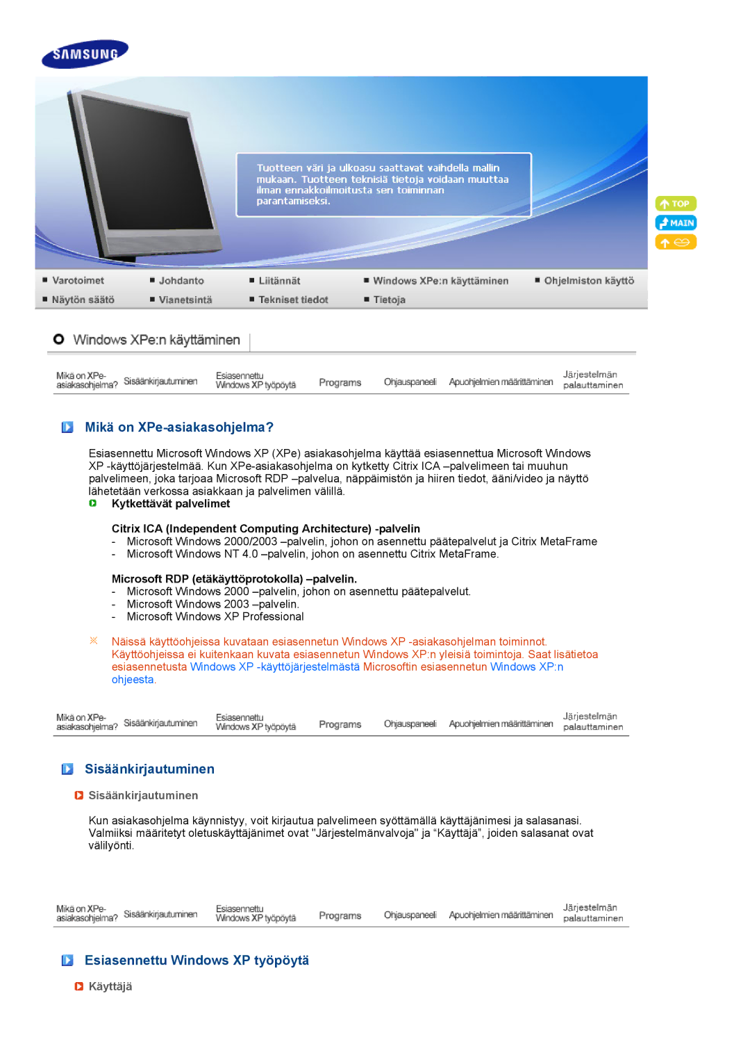 Samsung LF19TPTLSM/EDC manual Mikä on XPe-asiakasohjelma?, Sisäänkirjautuminen, Esiasennettu Windows XP työpöytä, Käyttäjä 