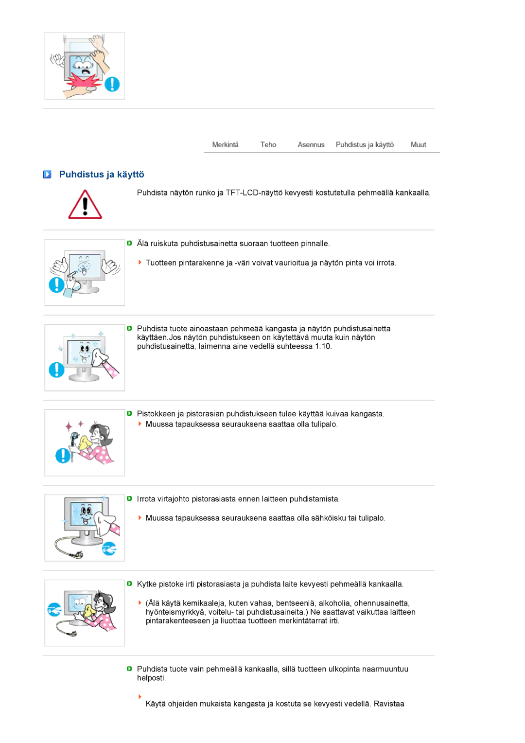 Samsung LF19TPTLSM/EDC, LH40MGPLBC/EN, LF17TPTLSN/EDC manual Puhdistus ja käyttö 