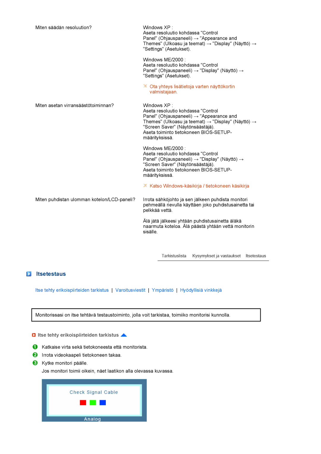 Samsung LH40MGPLBC/EN, LF19TPTLSM/EDC, LF17TPTLSN/EDC manual Itsetestaus, Itse tehty erikoispiirteiden tarkistus 