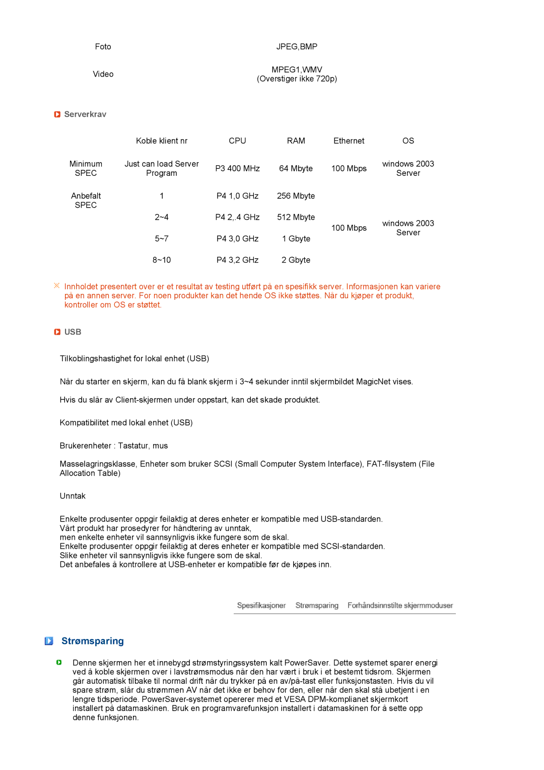 Samsung LH40MGPLBC/EN, LF19TPTLSM/EDC, LF17TPTLSN/EDC manual Strømsparing, Ram 