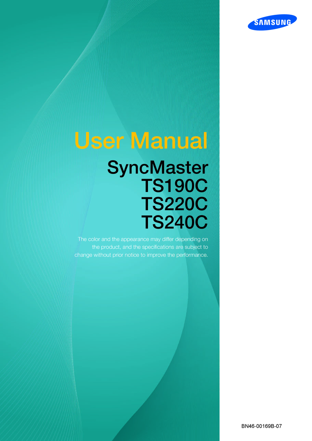 Samsung LF24TSCTBAN/EN, LF19TSCTBAN/EN, LF22TSCTBAN/EN, LF19TSCTBAN/XJ, LF24TSCTBAN/XJ manual SyncMaster TS190C TS220C TS240C 