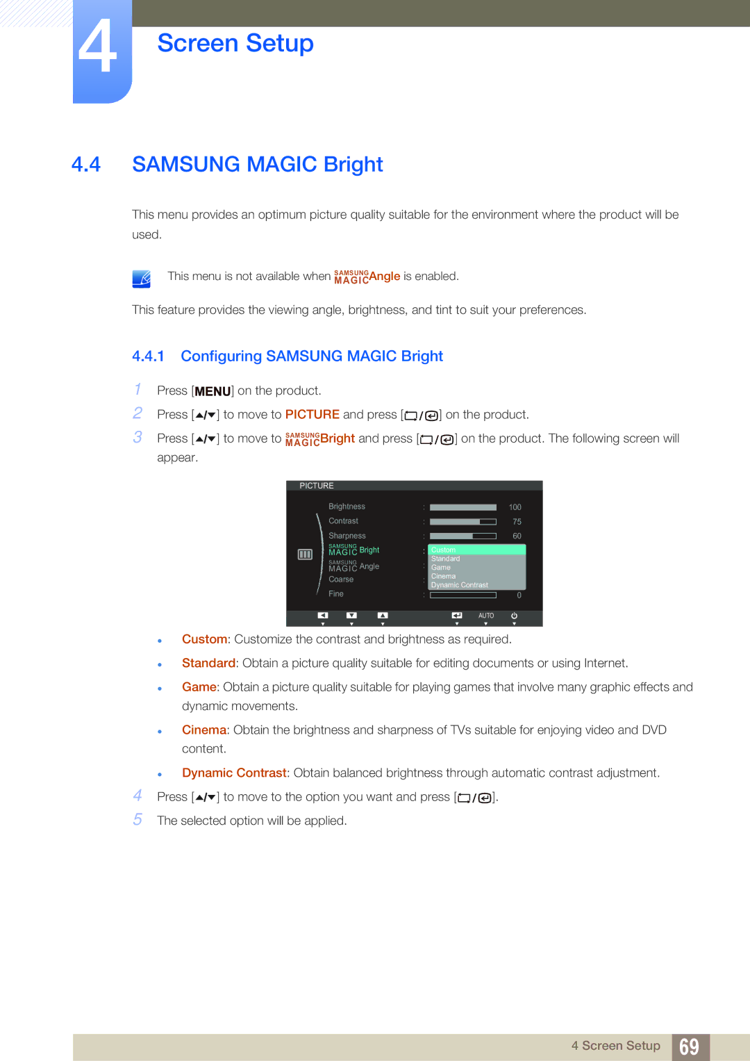 Samsung LF22TSCTBAN/NG, LF19TSCTBAN/EN, LF24TSCTBAN/EN, LF22TSCTBAN/EN, LF19TSCTBAN/XJ Configuring Samsung Magic Bright 