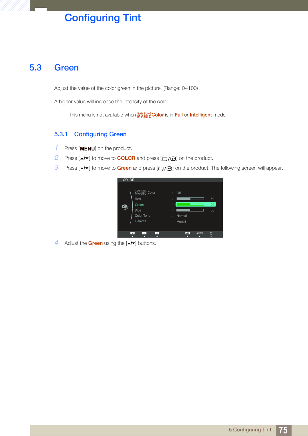 Samsung LF19TSCTBAN/NG, LF19TSCTBAN/EN, LF24TSCTBAN/EN, LF22TSCTBAN/EN, LF19TSCTBAN/XJ, LF24TSCTBAN/XJ Configuring Green 