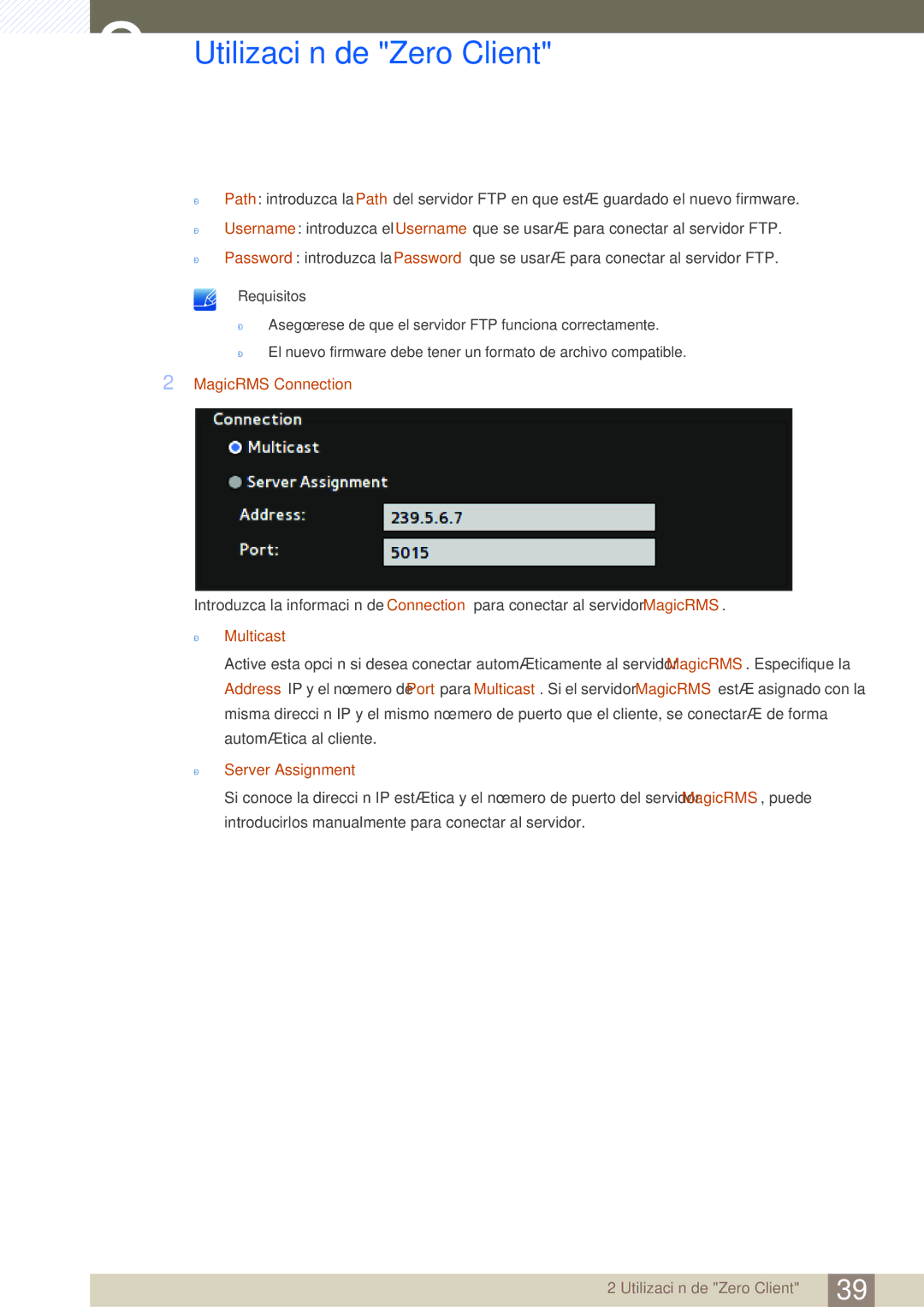 Samsung LF19TSCTBAN/EN, LF24TSCTBAN/EN, LF22TSCTBAN/EN manual MagicRMS Connection,  Multicast,  Server Assignment 