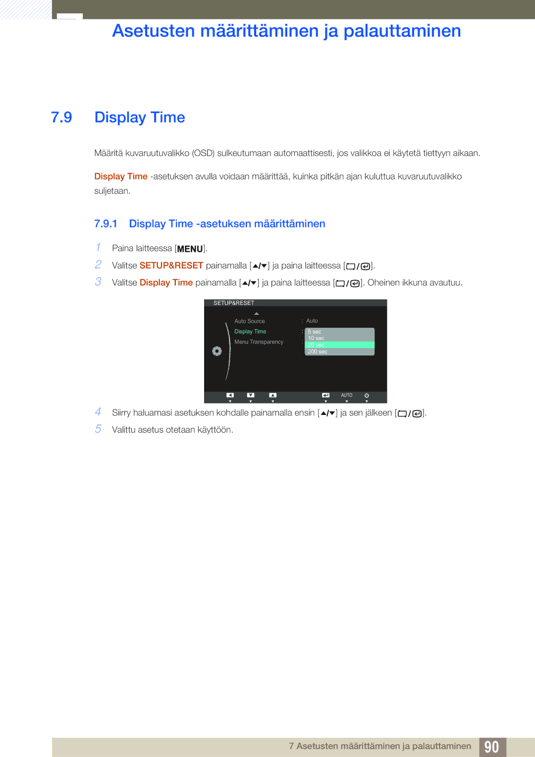 Samsung LF19TSCTBAN/EN, LF24TSCTBAN/EN, LF22TSCTBAN/EN manual Display Time -asetuksen määrittäminen 