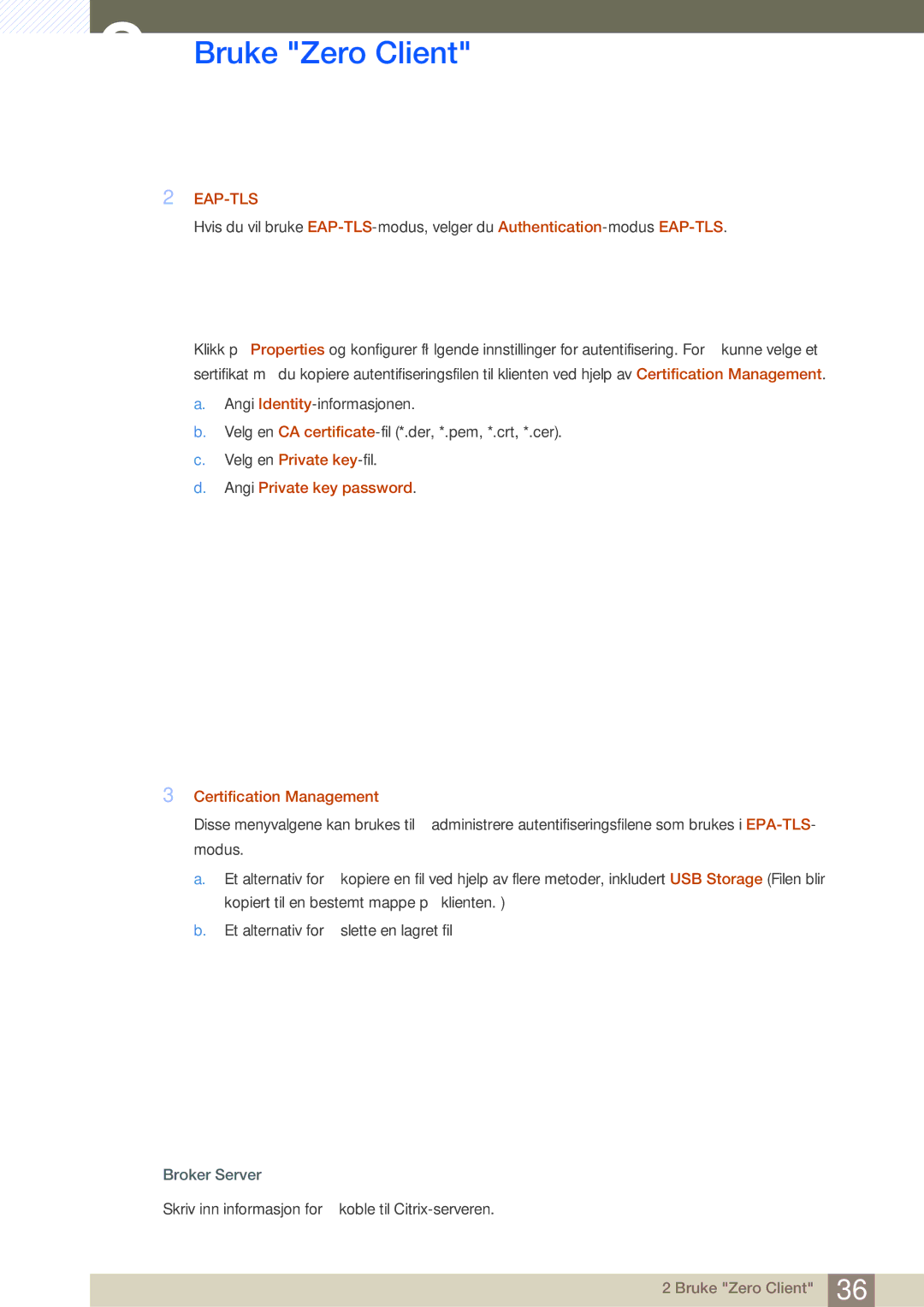 Samsung LF19TSCTBAN/EN, LF24TSCTBAN/EN, LF22TSCTBAN/EN manual Eap-Tls, Angi Private key password Certification Management 